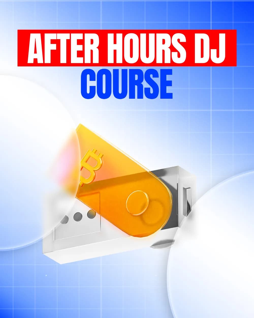 Khóa DJ After Hours